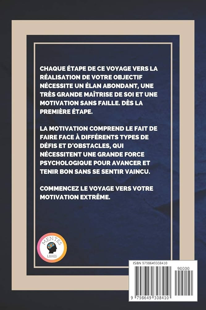 Comprendre La Motivation Les Clés Pour Rester Motivé Et éviter La