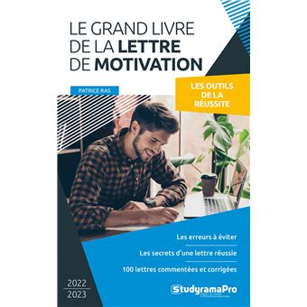 Guide pratique pour rédiger une lettre de motivation General Infosmax